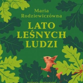 Baśń współczesnej ekologii | lato